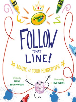 cover image of Crayola: Follow That Line!
